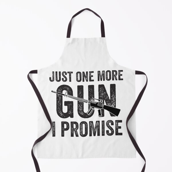 Item preview, Just One More Gun I Promise designed and sold by MoMasry.