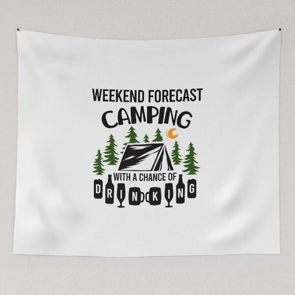 Item preview, Camping with a chance of drinking Camper Adventure Nature Moutainers Lovers Graphic Very Funny Cool Novelty Design designed and sold by popotamfriends.