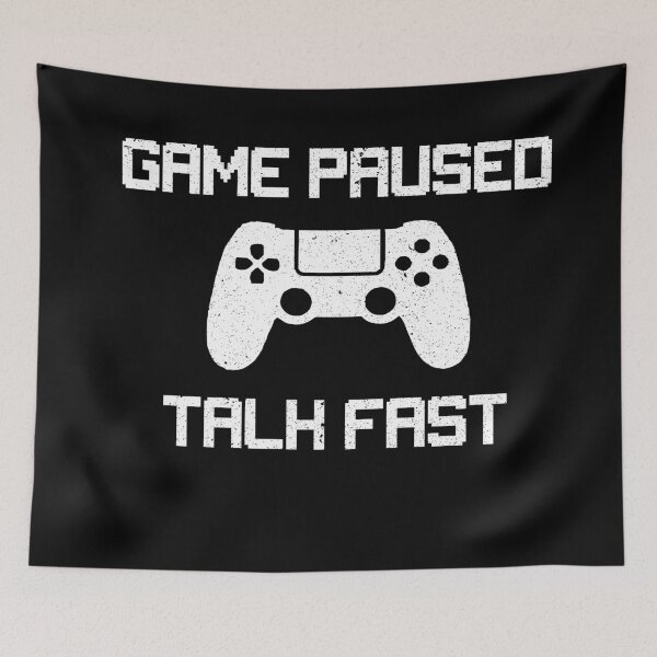 Item preview, Game Paused Talk Fast designed and sold by All in One  Design.