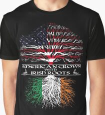 American Grown with Irish Roots Graphic T-Shirt