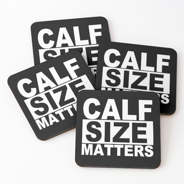 Item preview, Calf Size Matters designed and sold by SquaredApple.