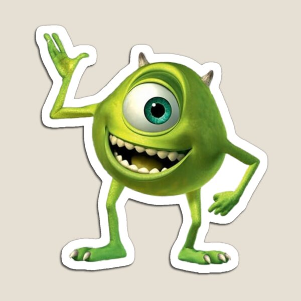 Woman Funny Mike Wazowski Mike Wazowski 2020 Mike Wazowski Stickers Stickers Magnet For