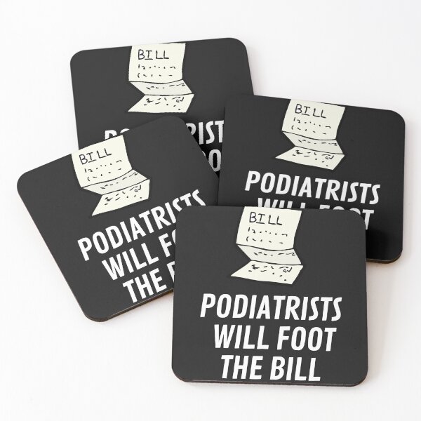 Item preview, Podiatrists Will Food The Bill funny foot Doctor Design designed and sold by miguelaud.
