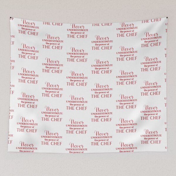 Item preview, Never underestimate the power of the CHEF designed and sold by jazzydevil.