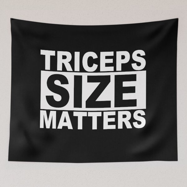 Item preview, Triceps Size Matters designed and sold by SquaredApple.
