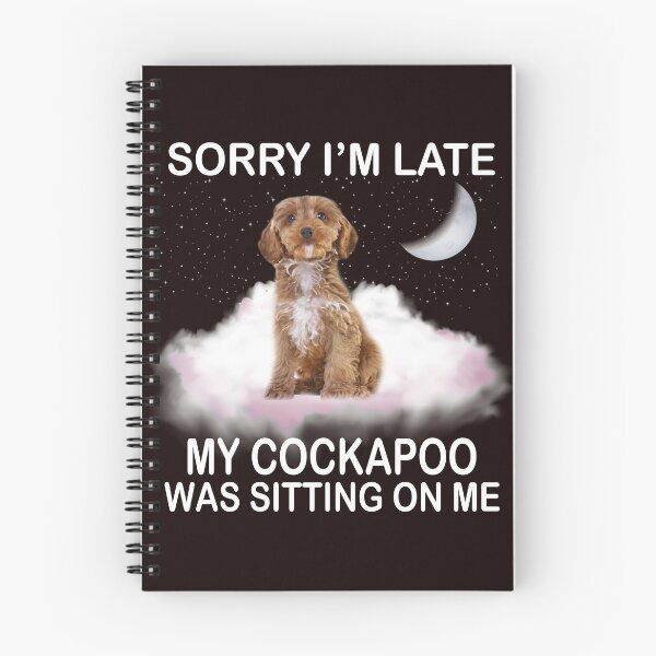 Item preview, MY COCKAPOO WAS SITTING ON ME designed and sold by teemaker24.