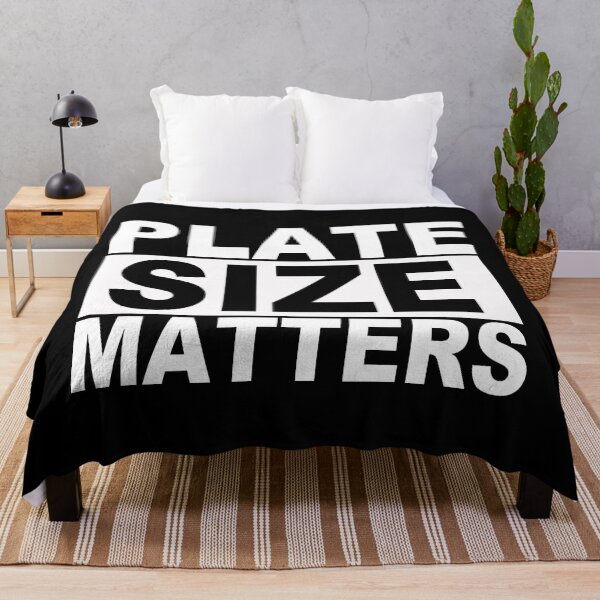 Item preview, Plate Size Matters designed and sold by SquaredApple.