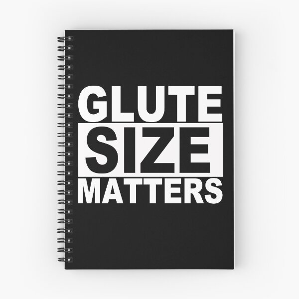 Item preview, Glute Size Matters designed and sold by SquaredApple.