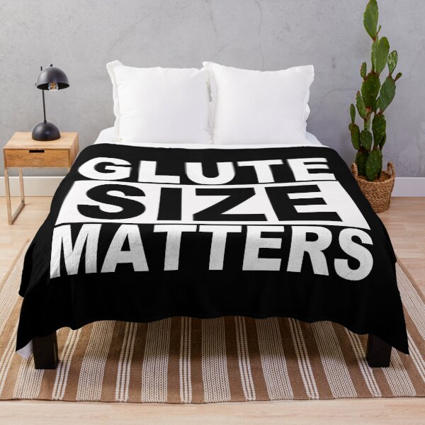 Item preview, Glute Size Matters designed and sold by SquaredApple.