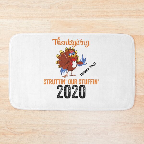 Item preview, Thanksgiving Turkey Trot Struttin' Our Stuffin 2020  designed and sold by MoMasry.
