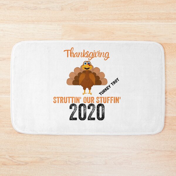 Item preview, Thanksgiving Turkey Trot Struttin' Our Stuffin 2020  designed and sold by MoMasry.