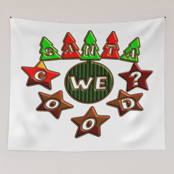 Item preview,  SANTA WE GOOD? CHRISTMAS designed and sold by Ralek.
