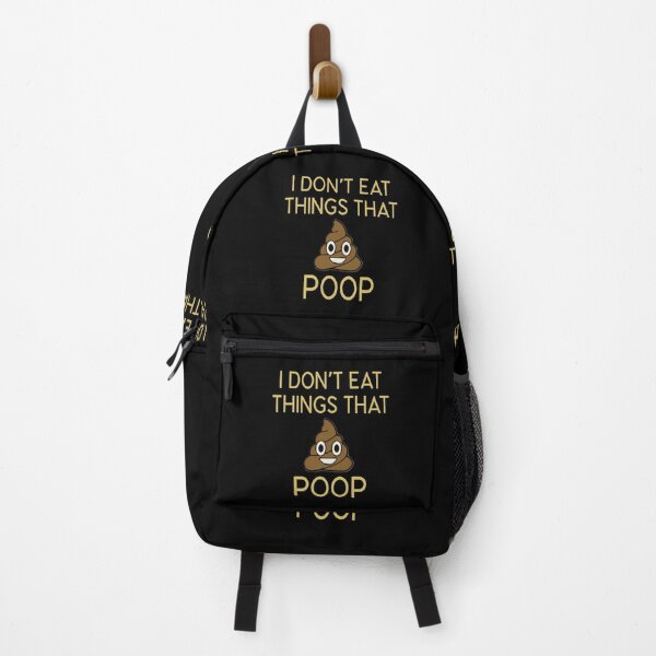 Item preview, I Don't Eat Things That Poop designed and sold by Sinfamous.