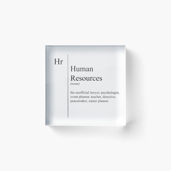 Funny Human Resources Description Acrylic Block