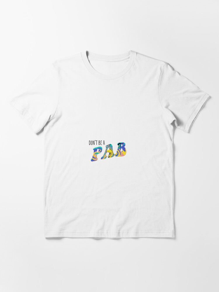 P.A.B T-SHIRT Essential T-Shirt for Sale by TwoSixDesigns