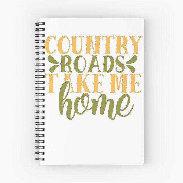 Item preview, country roads take me home designed and sold by O3Prints.