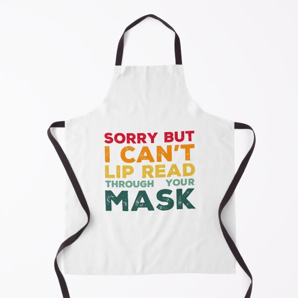 Item preview, I Cant Lipread Through Your Mask Vintage Hearing Impaired designed and sold by Avgeek21.