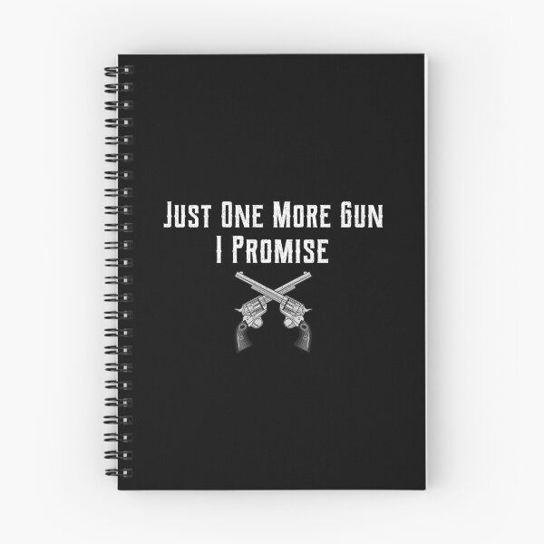 Item preview, Just one more gun i promise designed and sold by ds-4.