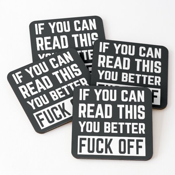 Item preview, If You Can Read This You Better Fuck Off designed and sold by thebookofrust.