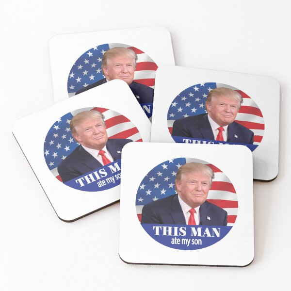 Item preview, This man ate my son - Donald Trump designed and sold by Bella's Merch.