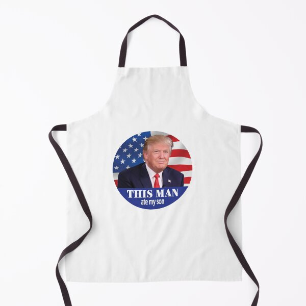 Item preview, This man ate my son - Donald Trump designed and sold by Bella's Merch.