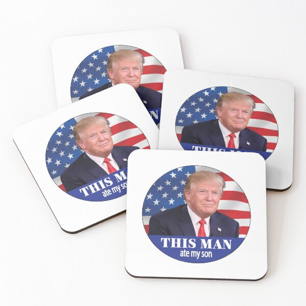 Item preview, This man ate my son - Donald Trump designed and sold by Bella's Merch.