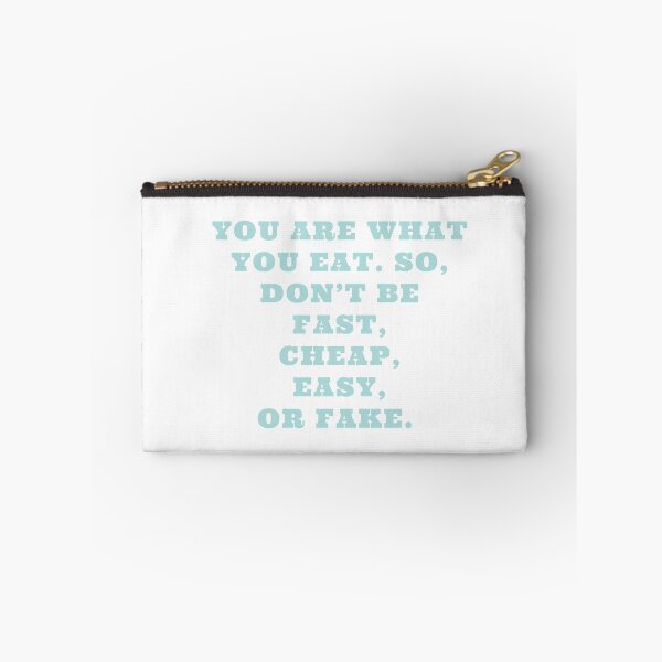 Item preview, You are what you eat don’t be fast cheap easy or fake designed and sold by CJCTEES.