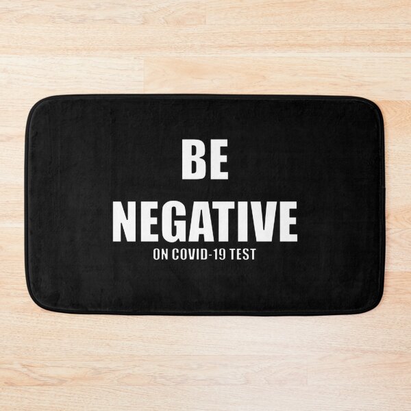 Item preview, Be Negative on covid-19 test designed and sold by oxoxoxo.