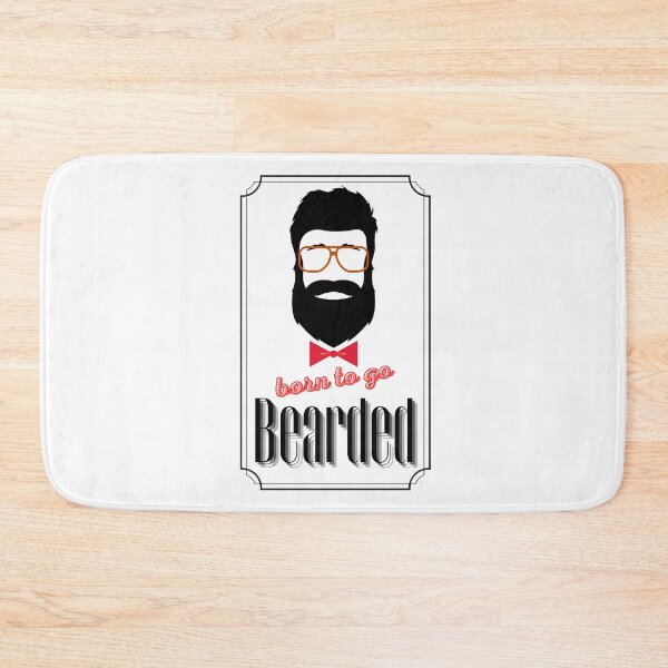 Item preview, Born to go Bearded designed and sold by Spicy Chilli.