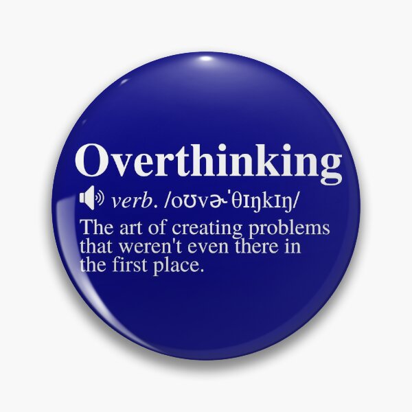 Item preview, Overthinking Definition: Creating Problems (Navy/Blue Background) designed and sold by mind-illusions.