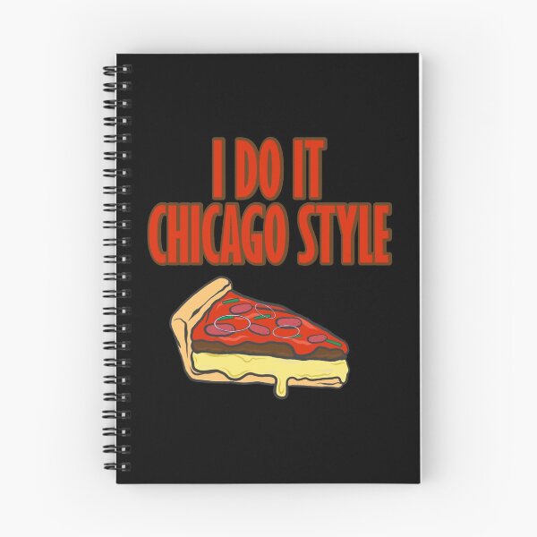 Item preview, Pizza I Do It Chicago Style Deep Dish Italian Food Sch designed and sold by JonesErin.
