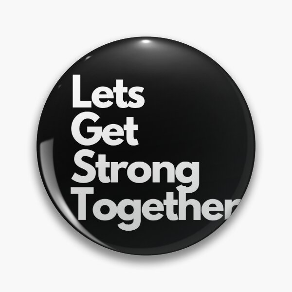 Item preview, Lets Get Strong Together designed and sold by Imaginative Expressions⭐️ ⭐️ ⭐️ ⭐️ ⭐️.