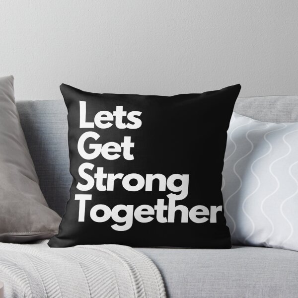 Item preview, Lets Get Strong Together designed and sold by Imaginative Expressions⭐️ ⭐️ ⭐️ ⭐️ ⭐️.