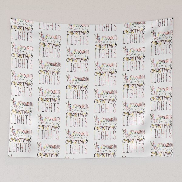 Item preview, My Favourite Colour Is Christmas Lights Photography Text designed and sold by Sunny Collections.