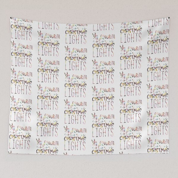 Item preview, My Favorite Color Is Christmas Lights Photography Text designed and sold by Sunny Collections.