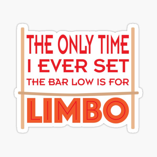 Item preview, Low Bar Limbo designed and sold by SnarkSharks.