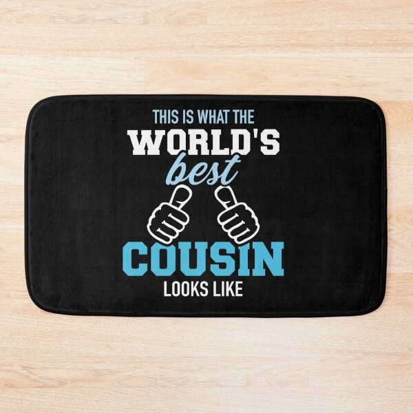 Item preview, This is what the best cousin in the world looks like designed and sold by KhanWill.