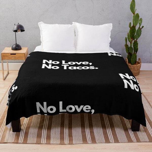 Item preview, No Love No Tacos designed and sold by Imaginative Expressions⭐️ ⭐️ ⭐️ ⭐️ ⭐️.