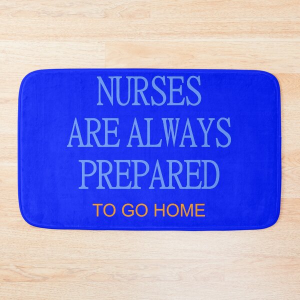 Item preview, Nurses prepared 1 designed and sold by beerman70.