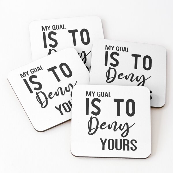 Item preview, My Goal Is To Deny Yours  designed and sold by ZAstore.