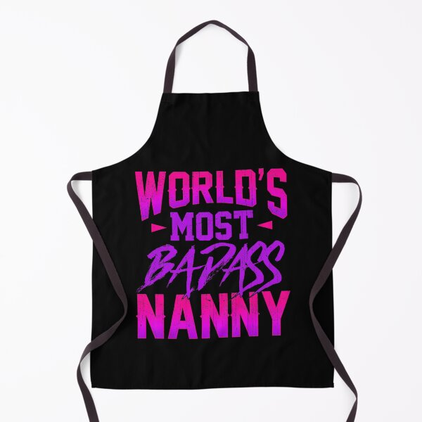 Item preview, Funny World's Most Badass Nanny Babysitter designed and sold by perfectpresents.