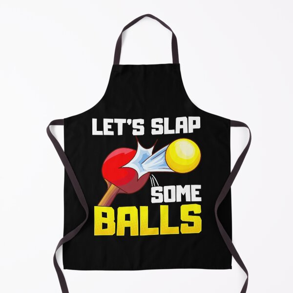 Item preview, Let's Slap Some Balls Table Tennis Ping Pong Pun designed and sold by perfectpresents.