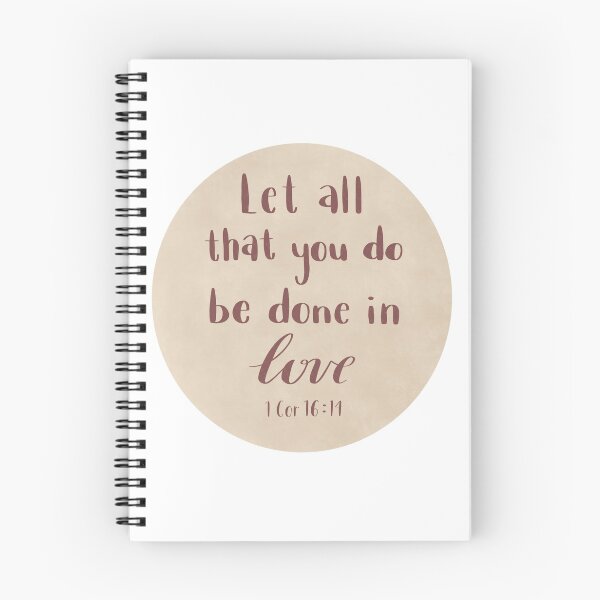 Item preview, Let all that you do be done in love (1 Corinthians 16:14) designed and sold by yieldtotheartco.
