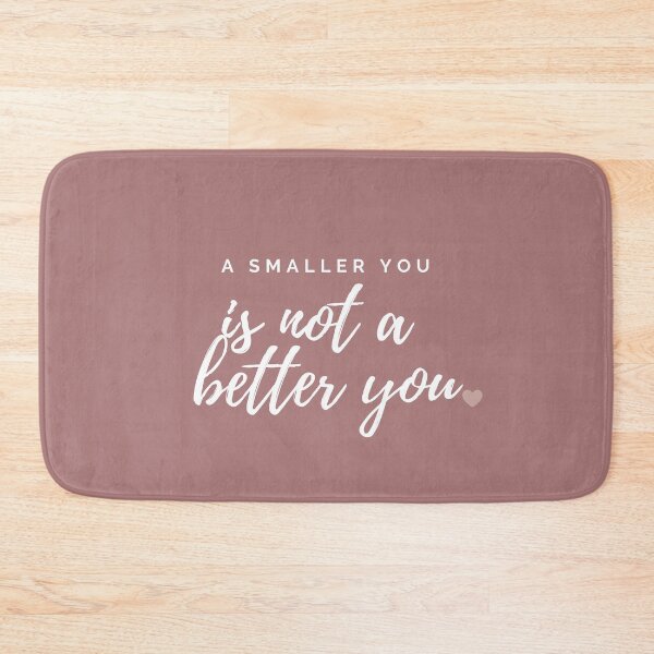 Item preview, A Smaller You Is Not A Better You designed and sold by jshujules.