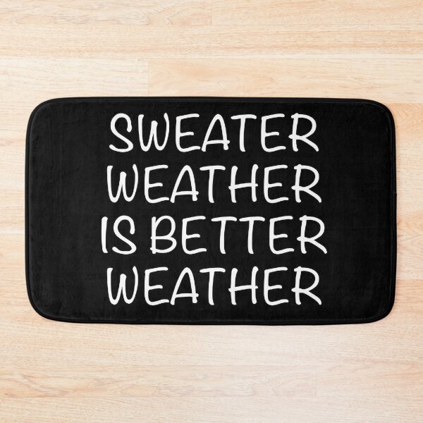 Item preview, Sweater Weather designed and sold by popculturechick.