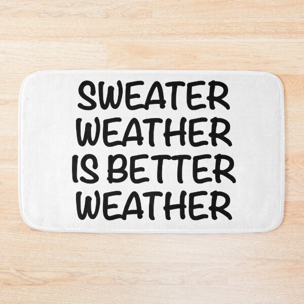 Item preview, Sweater Weather designed and sold by popculturechick.