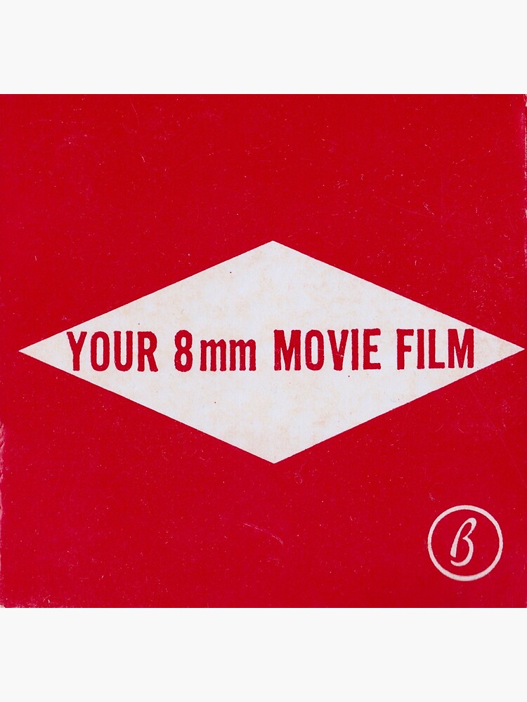  YOUR 8mm MOVIE FILM Poster For Sale By NitrateNerd Redbubble