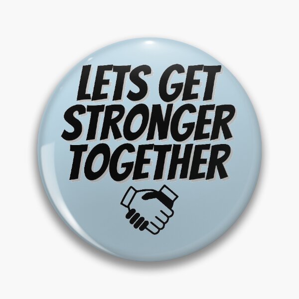 Item preview, Let's get stronger together designed and sold by prehokage.