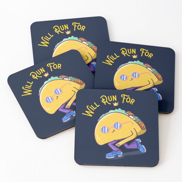 Item preview, Will run for tacos designed and sold by FitFabFunny.