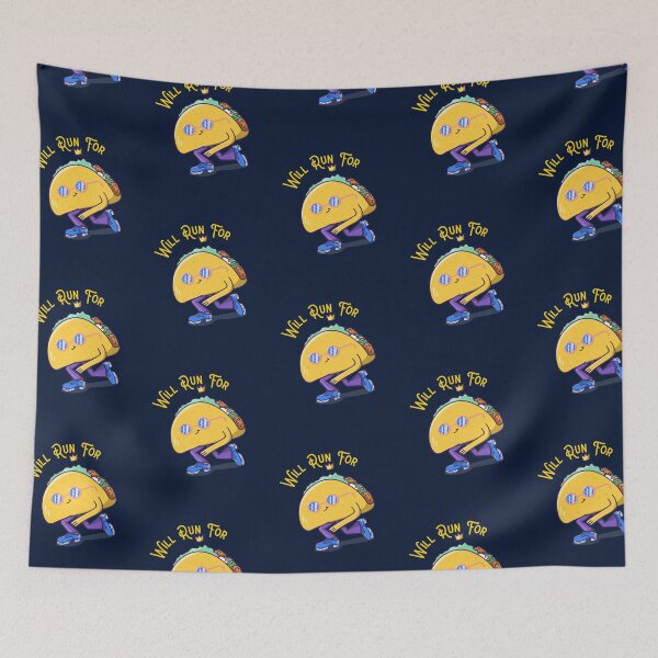 Item preview, Will run for tacos designed and sold by FitFabFunny.